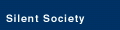 The Silents Society